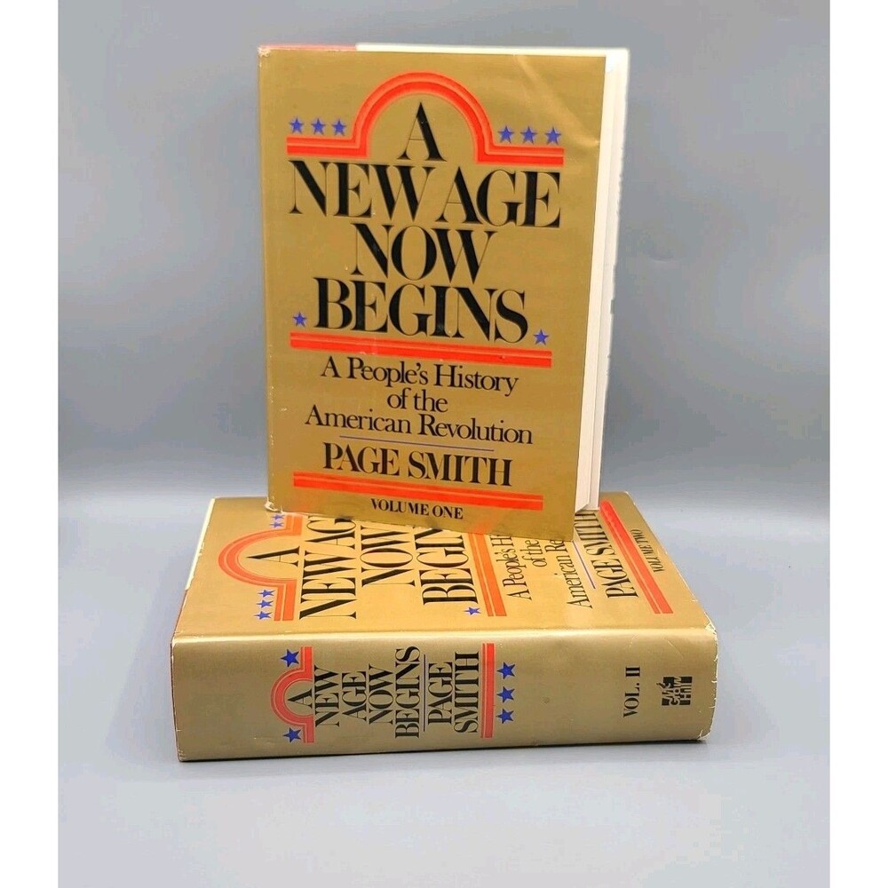 A New Age Now Begins Page Smith Two Volume Set Hardcovers American Revolution